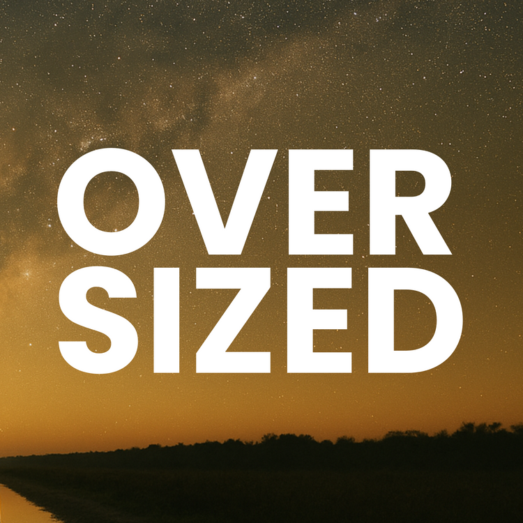 Oversized